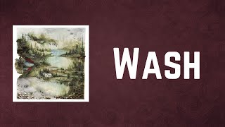 Bon Iver - Wash (Lyrics)