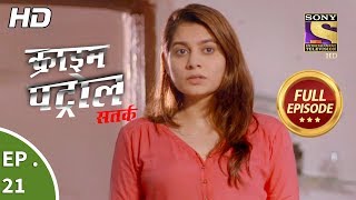 Crime Patrol Satark Season 2 - Ep 21 - Full Episode - 12th August, 2019 video
