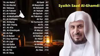 Download lagu Murrotal Juz 30 Penuh Penghayatan - Syaikh Saad Al Ghamdi | Suara Merdu Menenangkan mp3