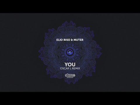 Elio Riso, Muter - You - Oscar L Remix