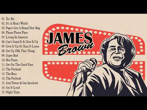 James Brown Greatest Hits Full Album - Best Songs Of James Brown Collection