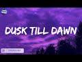 Dusk Till Dawn ZAYN Lyrics Night Changes One Direction