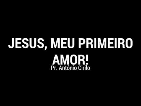 Jesus, meu primeiro amor - Santa Geração