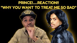 Prince "Why you want to treat me so bad" reaction |A different kind of talent!
