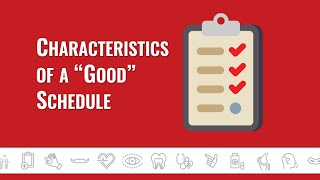 PPHC Registration Resource Series: Characteristics of a Good Schedule