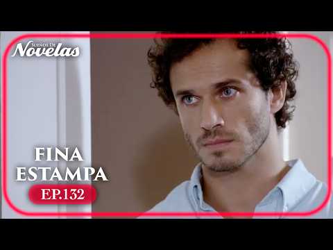 Fina Estampa Ep.132 | Capítulo Completo