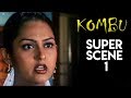 Kombu Super Scene 1 Karan Vindhya
