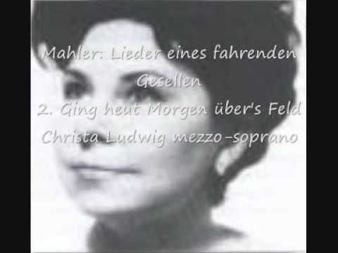 Christa Ludwig - Ging heut Morgen über's Feld - Mahler