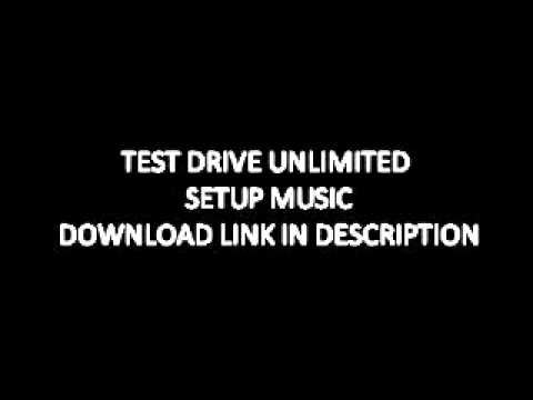 TEST DRIVE UNLIMITED - SETUP MUSIC
