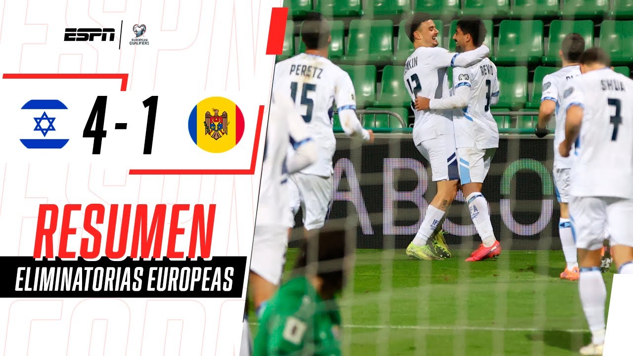 APLASTANTE GOLEADA PARA QUEDAR EN EL TERCER LUGAR DEL GRUPO I | Israel 4-1 Moldavia | RESUMEN