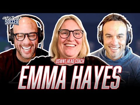 The Emma Hayes Interview | Unfiltered Soccer