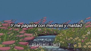 Bronco - Te Quise Una Vez // Letra