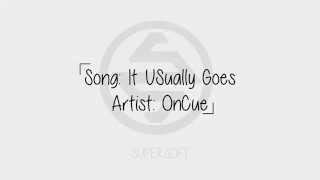 OnCue - It Usually Goes
