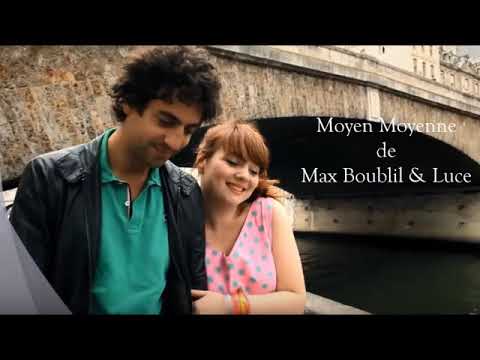 Max Boublil et Luce - Moyen Moyenne (polskie napisy)