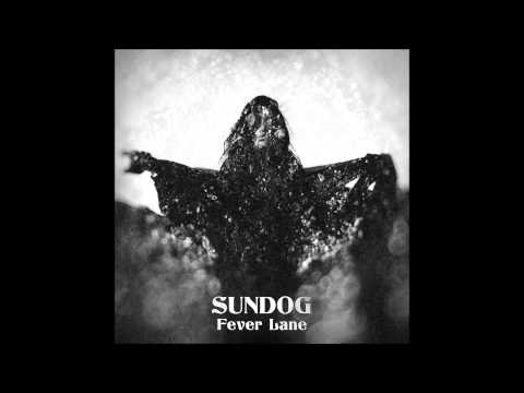Sundog - Empty Bottle Blues (+Lyrics)