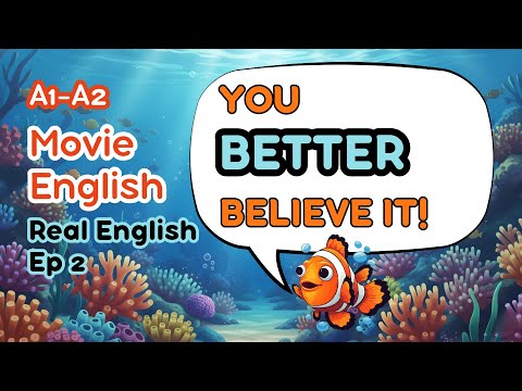 Stop Saying "Yes" ❌ (Say THIS instead!) 🐠 | Movie English Ep. 2