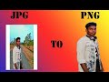 How To Make JPG TO PNG IMG || Photoshop Cs3 se Jpg IMG Se PNG IMG Me Change Kare