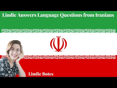 @LindieBotes Answers Questions from Iranian Language Learners