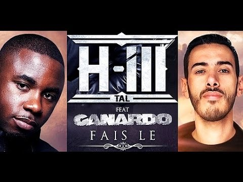 H-ILL TAL - Fais Le Feat. Canardo [Clip Officiel] (2013)