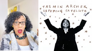 First time listening to TASMIN ARCHER - SLEEPING SATELLITE | REACTION