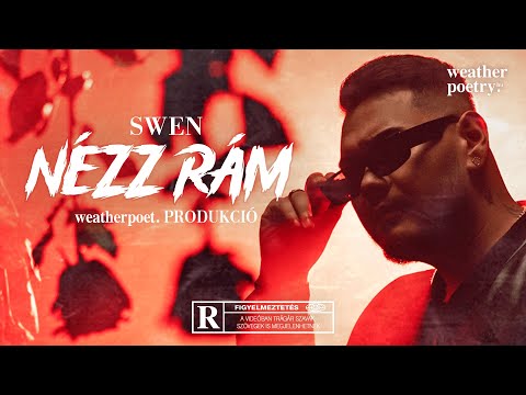 SWEN – Nézz rám (Dalszöveg)