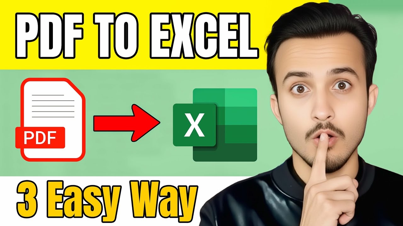 How to Convert PDF to Excel in Seconds | 3 Easy Methods