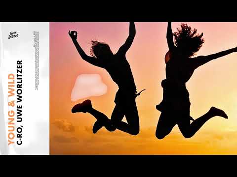 C-Ro, Uwe Worlitzer – Young & Wild