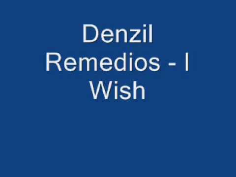 Denzil Remedios - I Wish