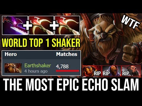 Most Satisfying Echo Slam with Perfect Timing | World Top 1 Earthshaker 4700+ Matches Spammer DOTA 2