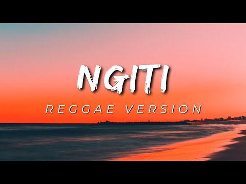 NGITI - REGGAE REMIX [[ DJ SOYMIX ]]