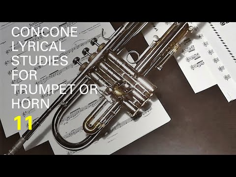 CONCONE Lyrical Studies for Trumpet or Horn 11 Lento
