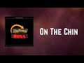 Kings of Leon - On The Chin (Lyrics)