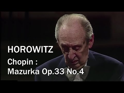 (Horowitz) Chopin : Mazurka in B minor Op.33 No.4