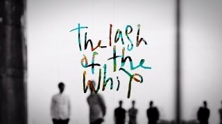 Young Rebel Set - The Lash Of The Whip (Lyric Video)