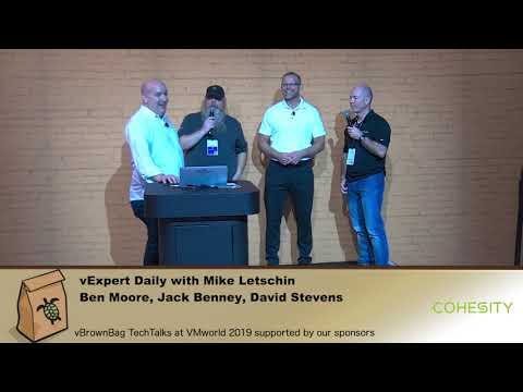 vExpert Daily, Wednesday, with Mike Letschin, Ben Moore, Jack Benney, David Stevens