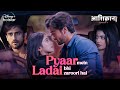 Ladaiyaan Bhi Pyaari Hain Aashiqana Season 4 Now Streaming DisneyPlus Hotstar