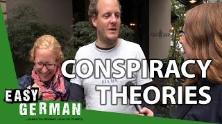 Easy German 155 - Conspiracy Theories
