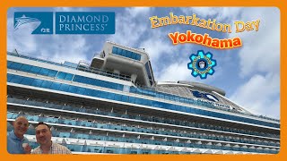 Cruising Japan on the Diamond Princess | Embarkation Day | Yokohama