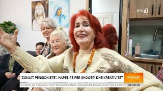 Zonjat pensioniste hapësirë për shoqëri dhe kreativitet - Mirëmëngjesi Kosovë 24.11.2025