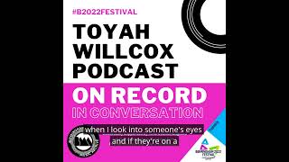 Ep. 7 - Toyah Willcox | On Record | In Conversation