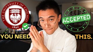 Want To Get Into UChicago Watch THIS.