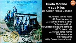 Dueto Moreno y sus Hijos – de Gosen Hasta Canaan