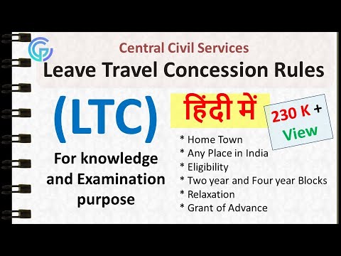 Ltc Rules for Central Government Employees/ छुट्टी यात्रा रियायत नियम