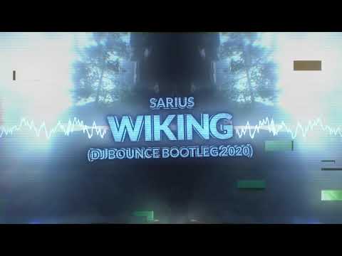 Sarius - Wiking (DJ Bounce Bootleg 2020) + FREE DOWNLOAD