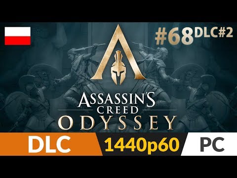 ASSASSIN'S CREED ODYSSEY PL 🏺 DLC #2 (odc.68) 🏹 Drugi odcinek trzeciej części pierwszego DLC - o!