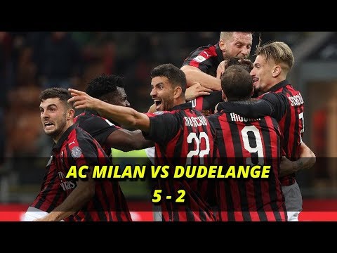 AC MILAN VS DUDELANGE 5-2 | HASIL PERTANDINGAN