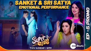 Super Jodi - Sanket & Sri Satya Emotional Perf