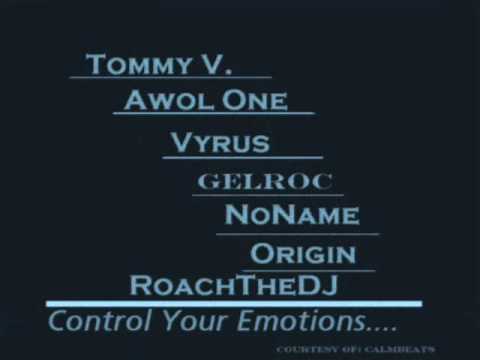 TommyV/Awolone/GelRoc/Vyrus/NoName/Origin/RoachtheDJ- Control Your Emotions - L.A.90's cassette tape