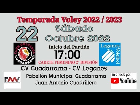 Partido Cadete Voley CV Guadarrama Vs CV Leganes - 22 Octubre 2022