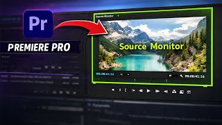 Premiere Pro Tutorial for Beginners | Using Source Monitor